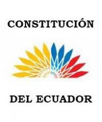 CONSTITUCIÓN DEL ECUADOR